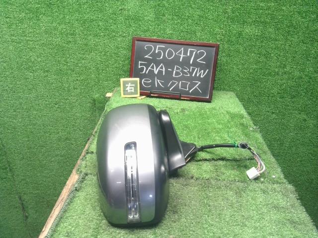 ｅＫクロス 右サイドミラー 5AA-B37W MQ716058