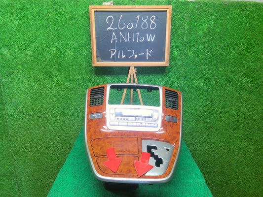 【中古】アルファード CBA-ANH10W オーディオ パネル